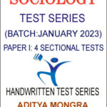 Aditya Mongra Sociology Test Series Paper I: 4 Sectional Tests By Aditya Mongra Batch January 2023 English Medium