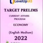 Level Up IAS Target Prelims Current Affairs Program Economy (Xerox) English Medium 2022