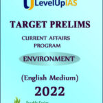 Level Up IAS Target Prelims Current Affairs Program Environment (Xerox) English Medium 2022