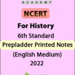 Stellar IAS NCERT For History 6th Standard Prepladder Printed Notes English Medium 2022