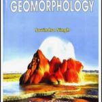 Geomorphology by Savindra Singh – Pravalika Publications
