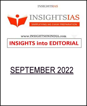 Insights IAS Monthly Editorial Compilation September 2022 Printed Notes English Medium 