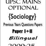 UPSC Mains Optional Sociology Previous Years Pyq Questions Papers I+II Bilingual 2009-25