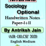Toppers Note Sociology  Paper-I+II Optional Handwritten Notes By Antriksh Jain Air-130 Cse-2021 English Medium 