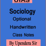 UIAS Sociology Optional Handwritten Class Notes By Upendera Sir