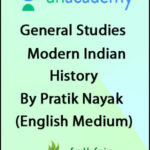 Unacademy General Studies Modern Indian History By Pratik Nayak English Medium