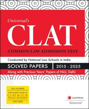 LexisNexis Guide to CLAT Solved Papers 2015-2025 English Medium