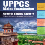UPPCS Mains Examination Paper Gs V – 1st Edition English Medium Dhyeya Ias Original Book