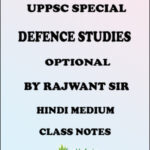 Defence Studies Optional By Rajwant Sir Hindi Medium Class Notes For UPPSC Exam 2017
