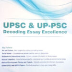 UPSC And UPPSC Decoding Essay Excellence Dhyeya Ias English Medium