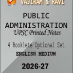 UPSC Public Administration Printed Notes 2025-26 Vajiram and Ravi