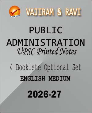 UPSC Public Administration Printed Notes 2025-26 Vajiram and Ravi