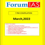 Forum Ias 7PM Compilation for The Month Of March 2022 English Medium