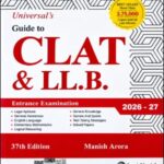 Universal's Guide to CLAT & LL.B. Entrance Examination 2026–27 | 37th Edition | Manish Arora | LexisNexis (E)