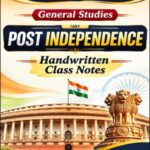 Shubhra Ranjan IAS GS Post Independence Class Notes English Medium