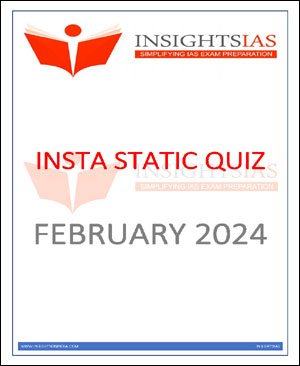 Insight Ias Insta Static Quiz February 2024 Printed Notes English Medium