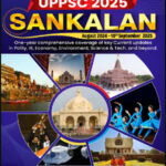 UPPSC Current Affairs Sankalan 2025 Vision IAS