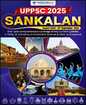 UPPSC Current Affairs Sankalan 2025 Vision IAS