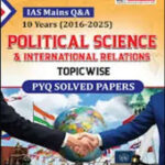CHRONICLE POLITICAL SCIENCE AND INTERNATONAL RELATIONS MAINS SOLVED PYQ [E]