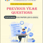 Delhi UPSC Secrets For UPSC CSE Mains 2024 Previous Years Questions Topicwise GS Paper (2013-2023) By Arvind Kayande English Medium