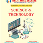 Delhi UPSC Secrets Science & Technology For UPSC CSE Prelims 2024 By Arvind Kayande & Girish Dogga English Medium
