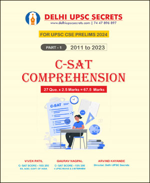 Delhi UPSC Secrets CSAT Comprehension For UPSC CSE Prelims 2024 By Arvind Kayande & Vivek Patil English Medium