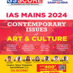 GS Score Ias Mains Sampoorna Contemporary Issues & Art & Culture Mains 2024 English Medium