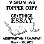 Vision Ias GS+ Ethics Essay Topper Copy By Aishwaryam Prajapati Rank 10, 2023 English Medium