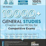 Disha Publication 10000+General Studies 6rd Edition Objective MCQs With Explanatory Notes  English Medium 