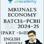Mrunal IAS  Economy Batch (PCB11)  Part- I+II  English Medium 2024 - 25