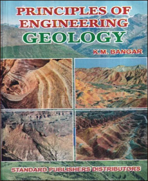 Principles Of Engineering Geology By K.M Bangar Standard Publication Distributors Original Book English Medium