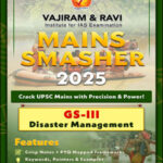 Vajiram and Ravi  GS - 3 Disaster Management Mains Smasher English Medium 2025