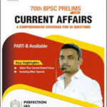 Perfection Ias  70th BPSC Prelims  Current Affairs Yearly 2024  Part - B  English Medium