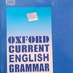 Oxford  Current English Grammar  English Medium Original Book