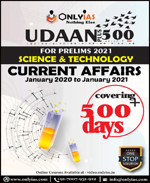Only Ias Udaan Plus 500 Science And Technology Current Affairs January 2020 To January 2021 For Prelims 2021 English Medium