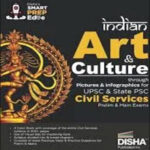 Indian Art & Culture Through Pictures & Infographics For Civil Services Prelim & Mains Exams By Disha Publication Original Book