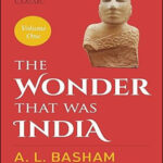 Picador India The Wonder That Was India By A.L. Basham Volume One Third Revised Edition English Medium Original Book