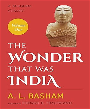 Picador India The Wonder That Was India By A.L. Basham Volume One Third Revised Edition English Medium Original Book