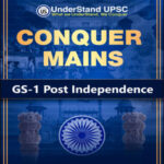 UnderStand CONQUER UPSC GS 1Post Independance English Medium