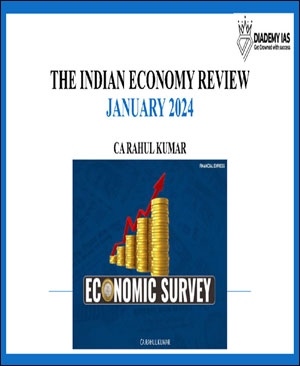 Diademy Ias The Indian Economy Review January 2024 By Rahul Kumar English Medium