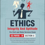 Ethics Integrity And Aptitude GS Paper IV-Section A-4rd Edition 2023-24 By Atul Garg Original Book English Medium