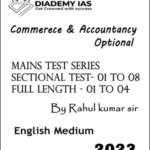 Diademy Ias Commerce & Accountancy Optional Mains Test Series - 01 To 12 2023 Notes By Rahul Kumar Sir English Medium