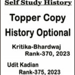 Self Study History Topper Copy History Optional By Kritika Bhardwaj Rank 370 & Udit Kadian Rank 375, 2023 – English Medium