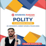 Shubhra Ranjan Polity Class Notes By Kankub Usmani Sir English Medium