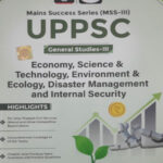 Drishti IAS Economy, Science & Technology , Ennvironment & Ecology , Disaster Management and Internal Security  Of Uttar Pradesh  (MSS III)  Original Book  English Medium