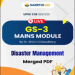 Sarrthi Ias UPSC Mains 2024-25 GS-3 Mains Module Merged Disaster Management By Dr. Shivin Chaudhary