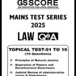 Gs Score ias Law Mains Test - 01 to 10 2025 English Medium