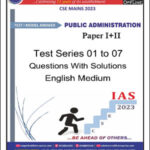 Lukmaan Ias Public Administration Optional Test Series 01 to 07 Paper I+II Questions With Solutions English Medium 2023