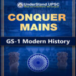 UnderStand CONQUER UPSC GS 1 Modern History English Medium
