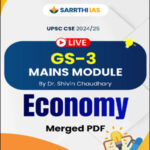 Sarrthi Ias UPSC Mains 2024-25 GS-3 Mains Module Merged Economy By Dr.Shivin Chaudhary